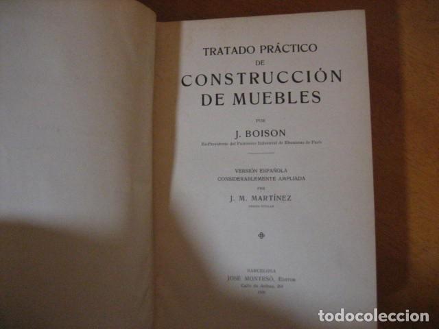 Libros antiguos: TRATADO PR&Aacute;CTICO DE CONSTRUCCI&Oacute;N DE MUEBLES. A&Ntilde;O 1930. J. BOISON - Foto 5