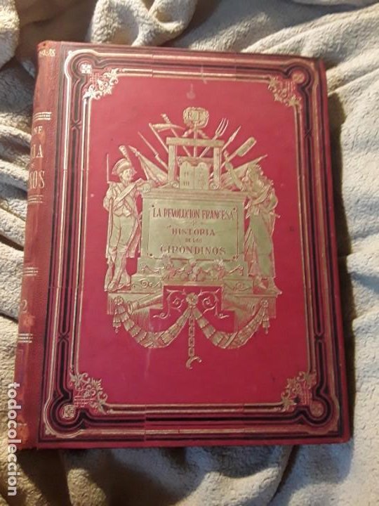 Libros antiguos: Historia de los Girondinos (Revolución francesa). 3 vol. lujo completa. De Lamartine. Salvatella - Foto 4 - 232961925