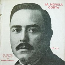 Libros antiguos: ANTÓN DEL OLMET, LUIS. EL NOVIO TAPADO. NOVELA. 1922.