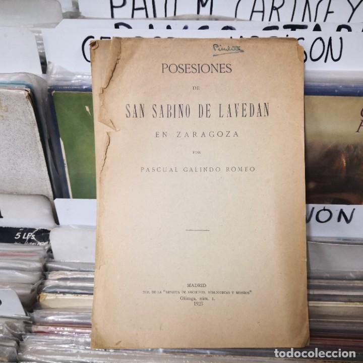 Old books: POSESIONES DE SAN SABINO DE LAVEDAN, EN ZARAGOZA (Madrid, 1923)