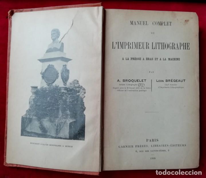 Libros antiguos: LIBRO MANUEL DE LIMPRIMEUR LITHOGRAPHE - PAR&Iacute;S 1908 - Foto 4