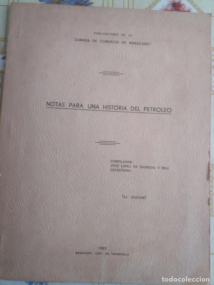 Old books: Libreto historia del petr&oacute;leo 1963 Maracaibo Venezuela