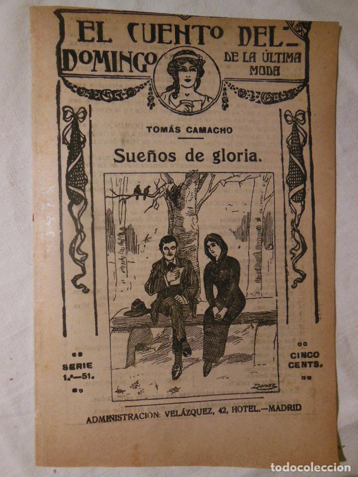 Libros antiguos: SUE&Ntilde;OS DE GLORIA. TOMAS CAMACHO. EL CUENTO DEL DOMINGO - Foto 1