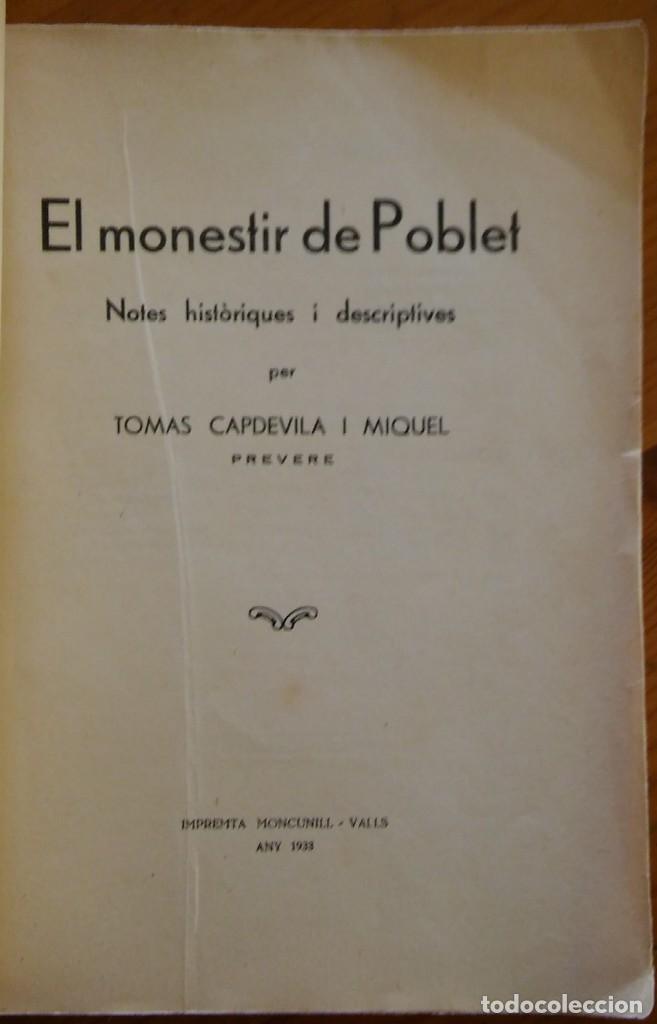 Libros antiguos: Tom&agrave;s Capdevila: El monestir de Poblet. Valls, 1933 - Foto 5