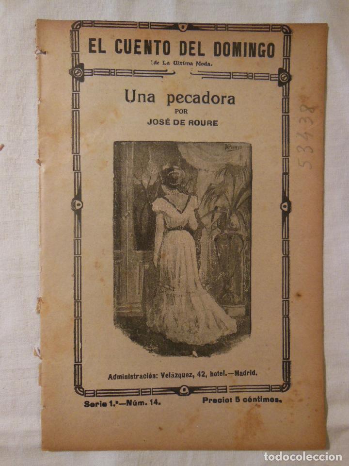 Libros antiguos: UNA PECADORA. JOSE DE ROURE. EL CUENTO DEL DOMINGO - Foto 1