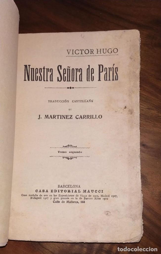 Libros antiguos: VICTOR HUGO, NUESTRA SE&Ntilde;ORA DE PARIS. - Foto 1