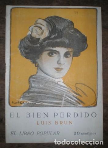 Libros antiguos: BRUN, Luis: EL BIEN PERDIDO. El Libro Popular n&ordm; 39 - Foto 1