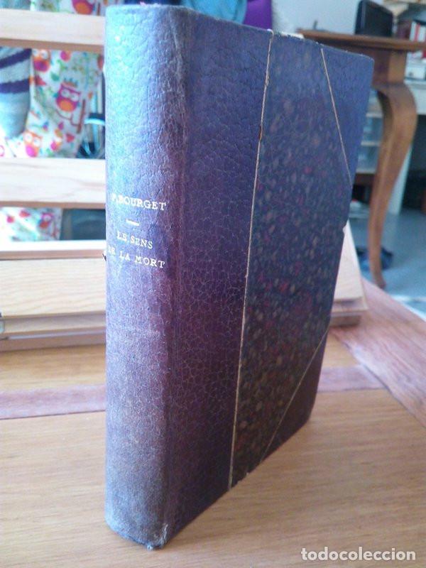 Libros antiguos: LE SENS DE LA MORT. Paul Bourget 1915 - Foto 1