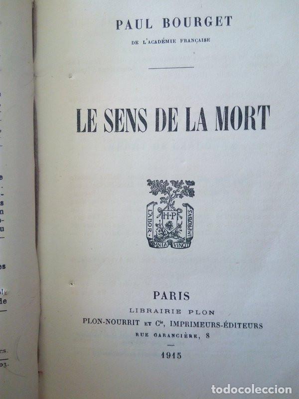 Libros antiguos: LE SENS DE LA MORT. Paul Bourget 1915 - Foto 2