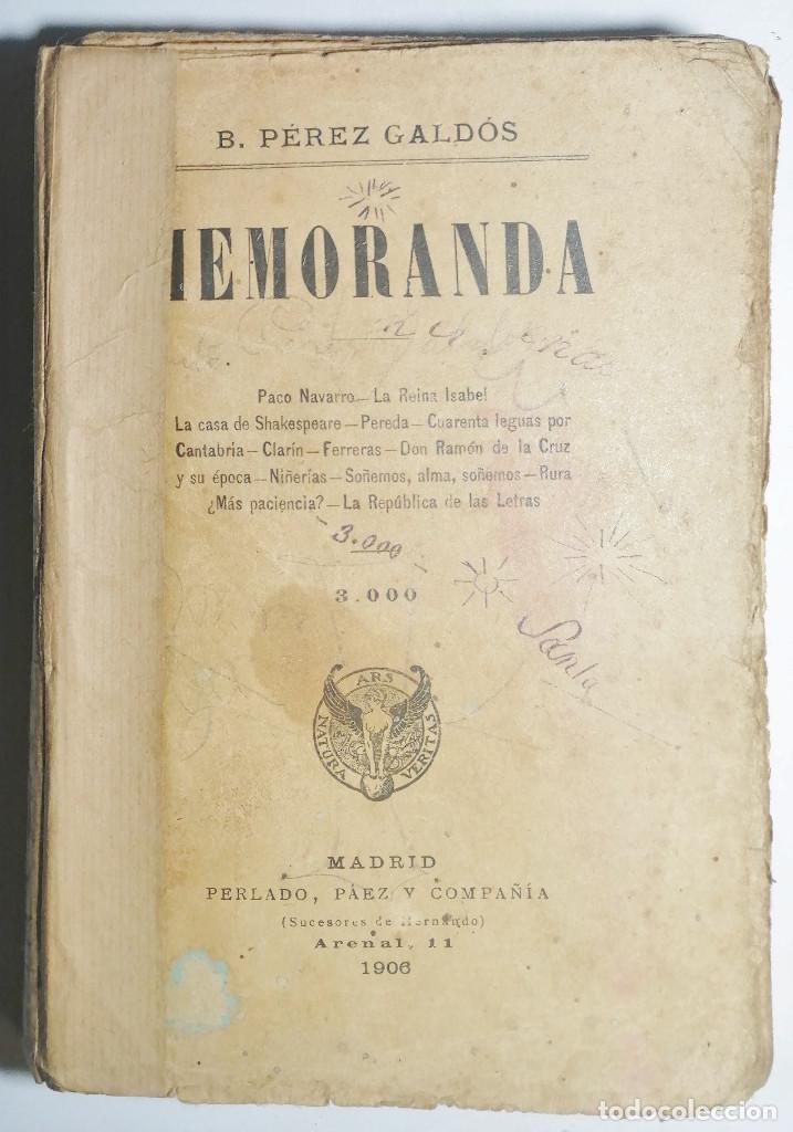 Libros antiguos: BENITO P&Eacute;REZ GALD&Oacute;S. MEMORANDA. 1906. - Foto 1