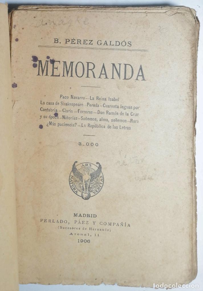 Libros antiguos: BENITO P&Eacute;REZ GALD&Oacute;S. MEMORANDA. 1906. - Foto 2