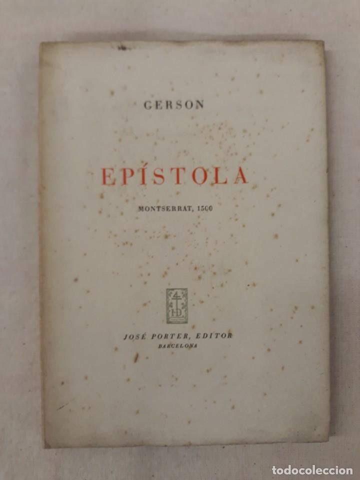 Libros antiguos: GERSON. EP&Iacute;STOLA. MONTESERRAT 1500 - Foto 1