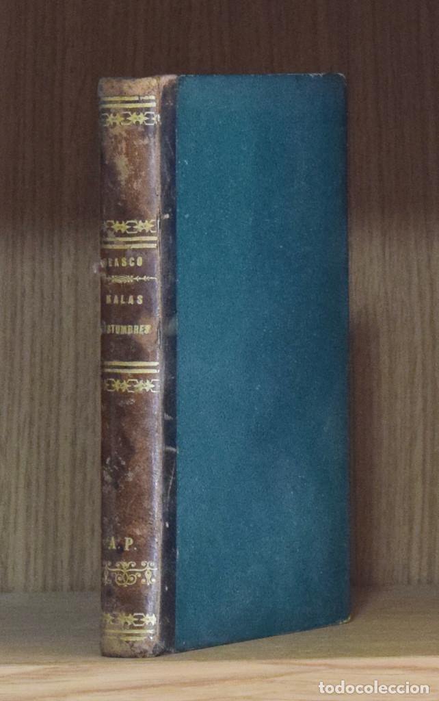 Libros antiguos: MALAS COSTUMBRES APUNTES DE MI TIEMPO... - Eusebio BLASCO - Foto 2