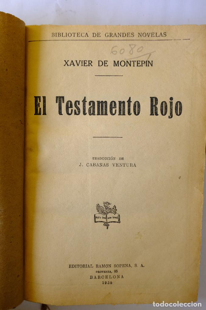 Libros antiguos: Libro de 1936. El testamento rojo. Xavier de Montepin - Foto 1