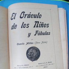 Libros antiguos: EL ORACULO DE LOS NIÑOS Y FÁBULAS - 1902. Lote 236754820