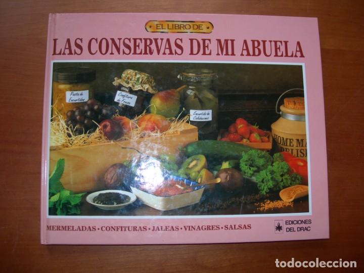 Libros antiguos: EL LIBRO DE LAS CONSERVAS DE MI ABUELA / TUI FLOWER - Foto 1