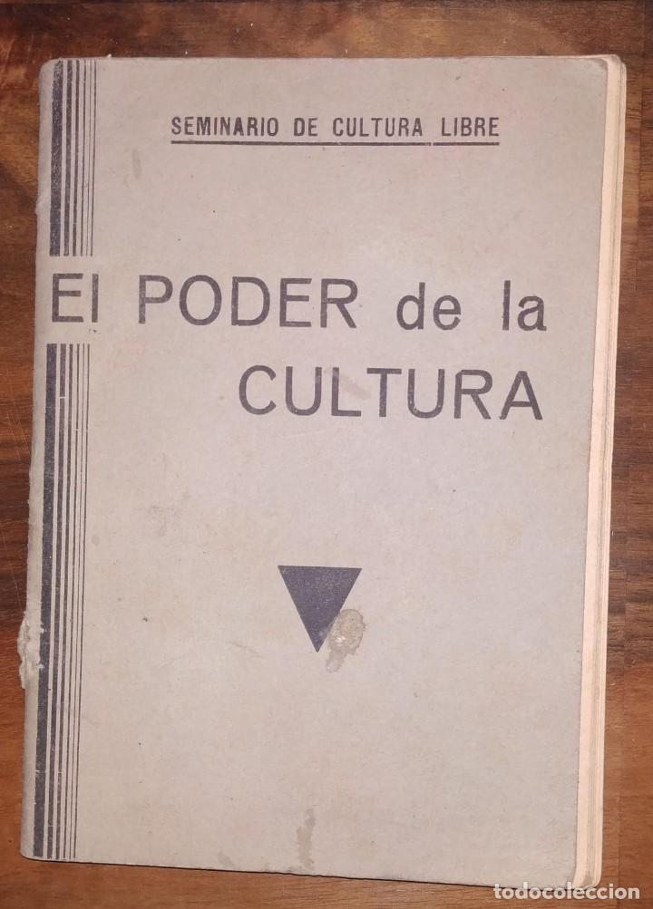SEMINARIO DE CULTURA LIBRE. EL PODER DE LA CULTURA.