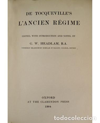 Libros antiguos: TOCQUEVILLE, Alexis de. L&rsquo;Ancien R&eacute;gime. 1904. - Foto 2