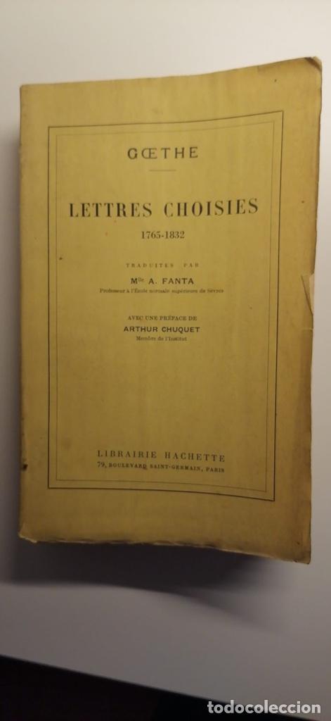Libros antiguos: Lettres Choisis, Goethe, 1912 - Foto 1