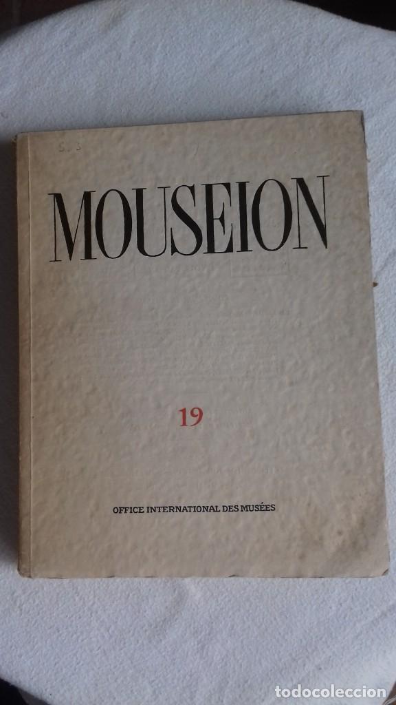 Old books: Mouseion Office International des Mus&eacute;es. N&ordm; 19 - 1932