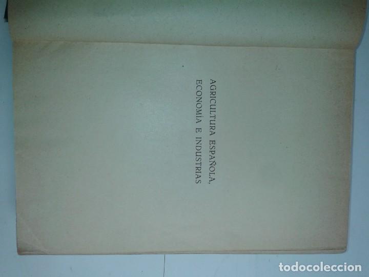 Libros antiguos: AGRICULTURA ECONOMÍA E INDUSTRIAS 1934 ANICETO LEÓN GARRE 2ª EDICIÓN - Foto 2 - 237558260