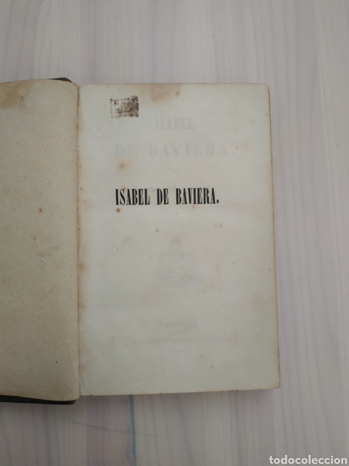 Libros antiguos: Isabel de Baviera. Alejandro Dumas. - Foto 4