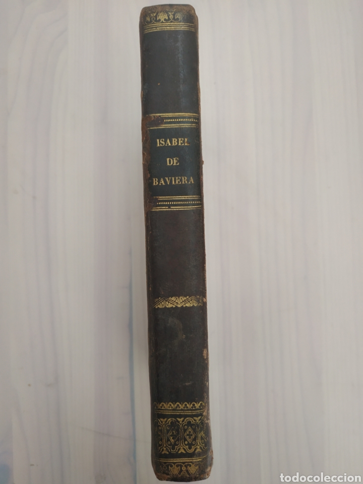 Libros antiguos: Isabel de Baviera. Alejandro Dumas. - Foto 1