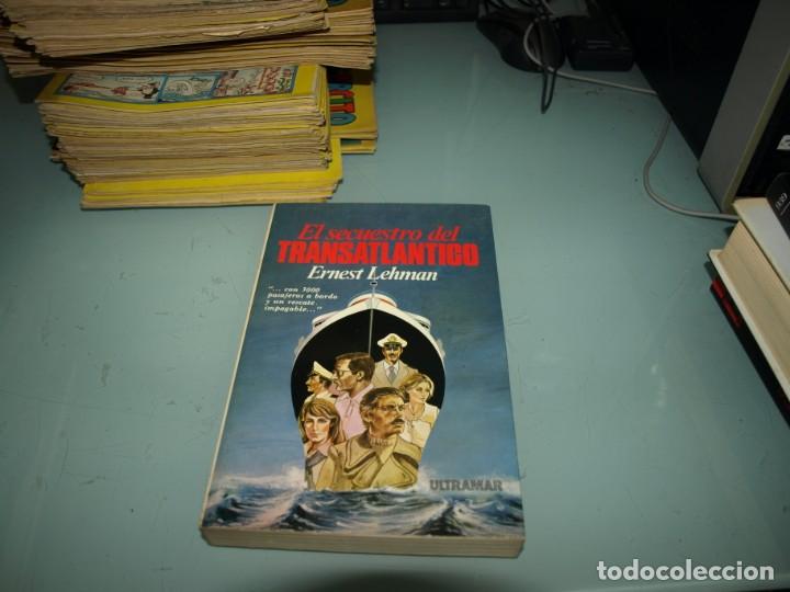 Libros antiguos: Ernest Lehman, El secuestro del transatlantico, Ediciones Ultramar - Foto 1
