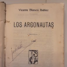 Libros antiguos: LOS ARGONAUTAS. BLASCO IBÁÑEZ, VICENTE. EDITORIAL PROMETEO, VALENCIA. REFERENCIA COPYRIGHT, 1914. Lote 238338625