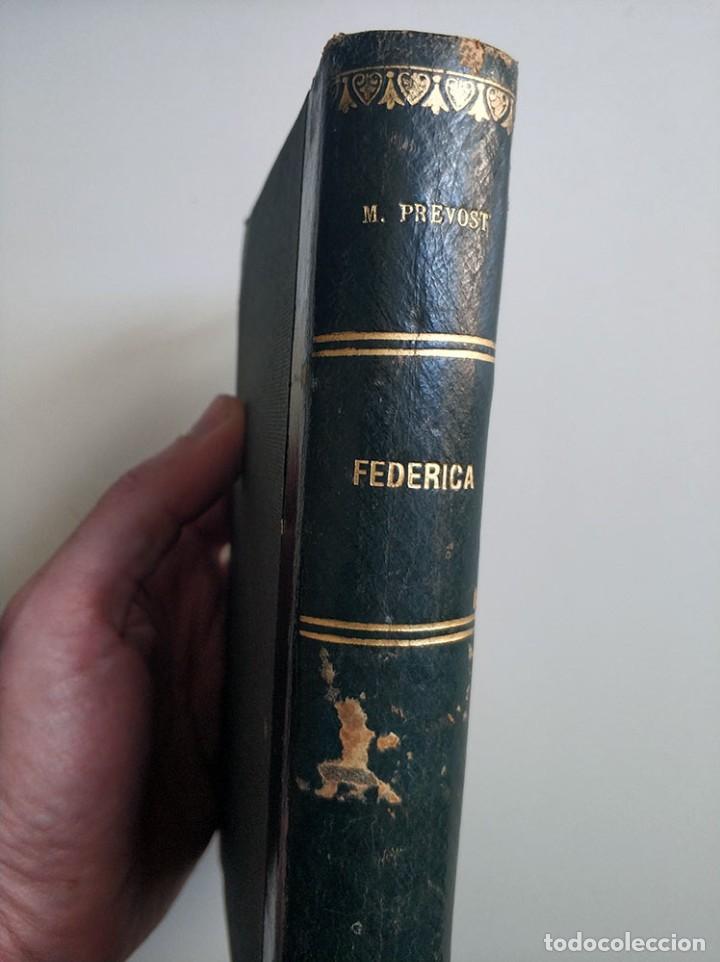 Libros antiguos: Federica. Las virgenes fuertes Prevost, Marcel - Foto 1