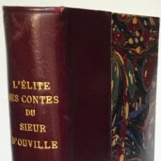 Libros antiguos: L'ELITE DES CONTES DU SIEUR D'OUVILLE, AVEC INTRODUCTION ET NOTES PAR PAUL RISTELHUBER.. Lote 238584785
