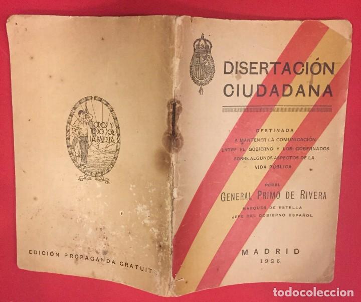 Old books: SISERTACION CIUDADANA, GENERAL PRIMO DE RIVERA MADRID 1926, MANTENER LA COMUNICACION ENTRE EL GOBIER