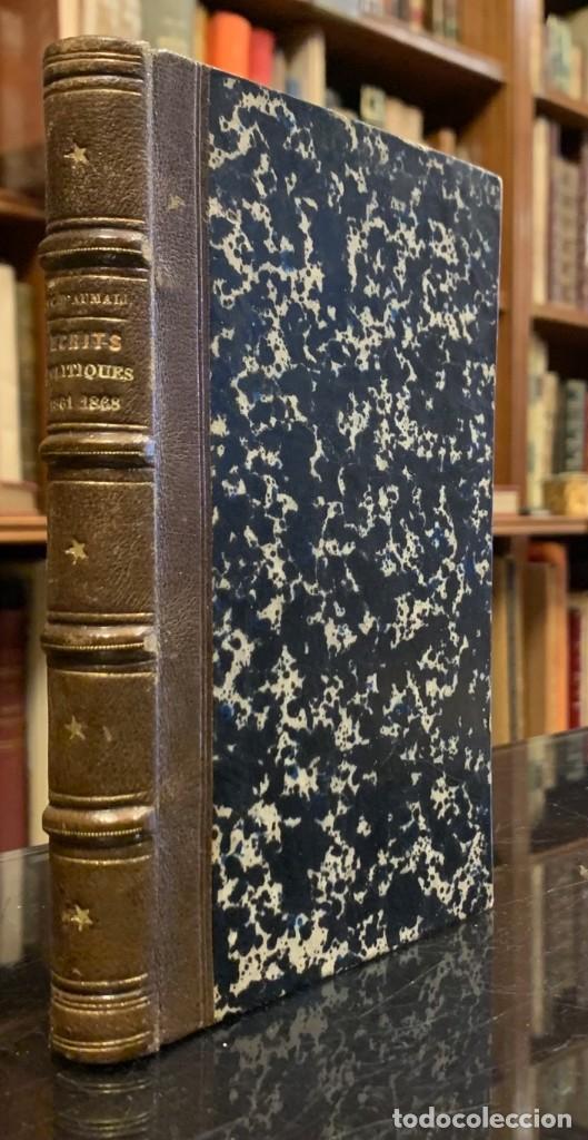 Libri antichi: Ecrits Politiques 1861-1868. Henri D'Orleans, Duc D'Aumale