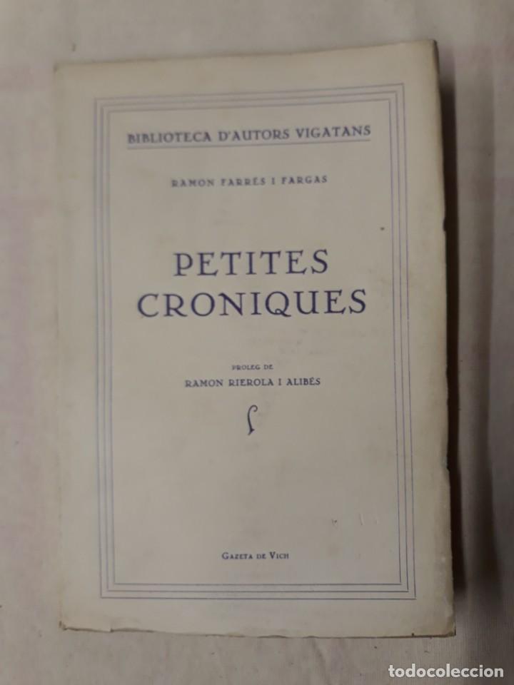 Old books: FARR&Eacute;S I FARGAS, RAMON. PETITES CR&Ograve;NIQUES