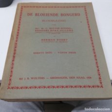Libros antiguos: LIBRO AÑO 1928 DE BLOEIENDE BONGERD BLOEMLEZING HERMAN POORT. Lote 241140215