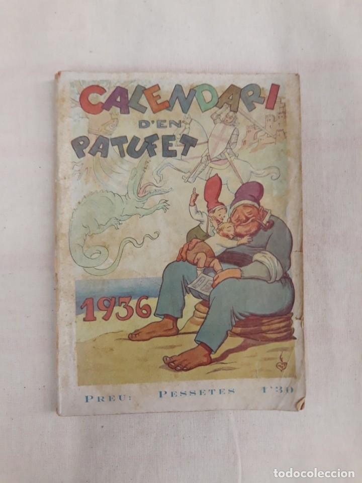Libros antiguos: CALENDARI D EN PATUFET.1936. - Foto 1