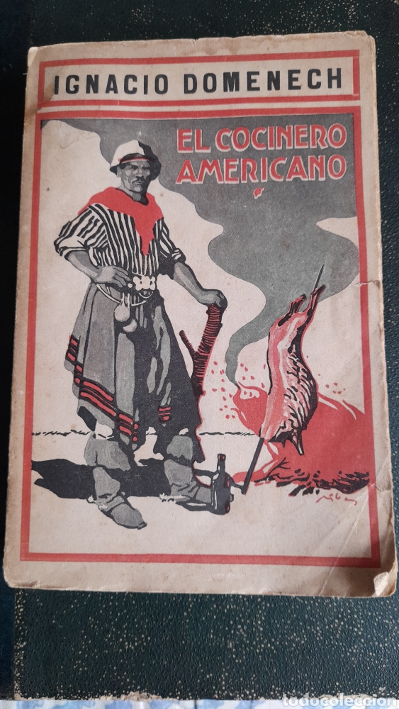 Libros antiguos: El cocinero americano de Ignacio Domenech - Foto 1