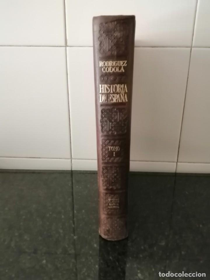 Libros antiguos: Rodriguez Codola Historia de Espa&ntilde;a 2 volumenes - Foto 2