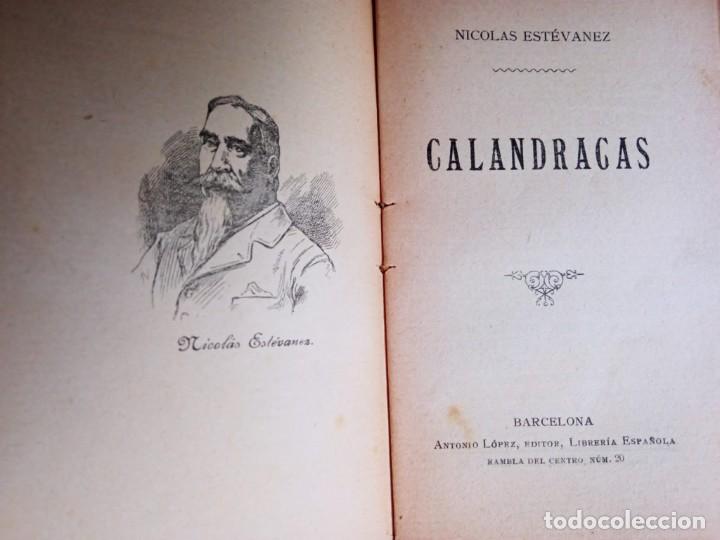 Libros antiguos: Calandracas. Autor: Nicol&aacute;s Est&eacute;vanez - Foto 2