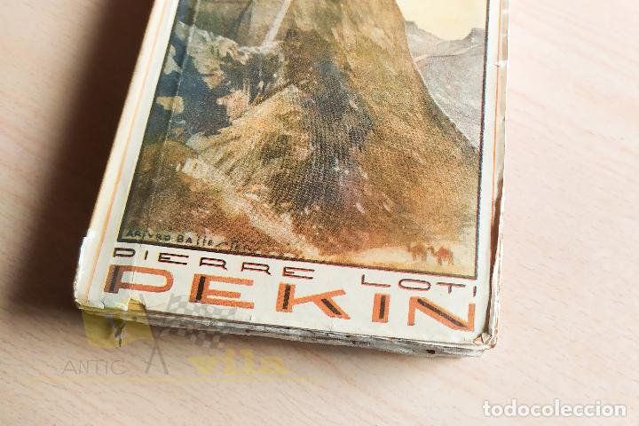 Libros antiguos: Pekin - Pierre Loti - 1929 - Foto 2