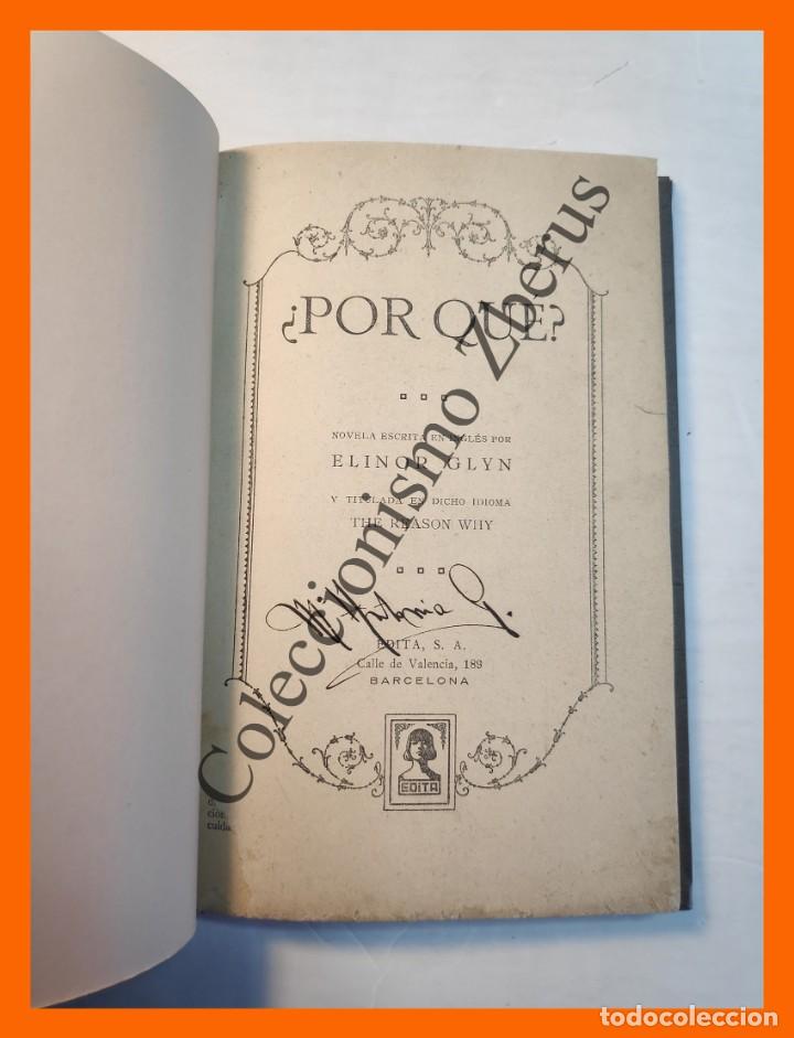 Libros antiguos: &iquest; Por qu&eacute; ? - Elinor Glyn - Foto 3