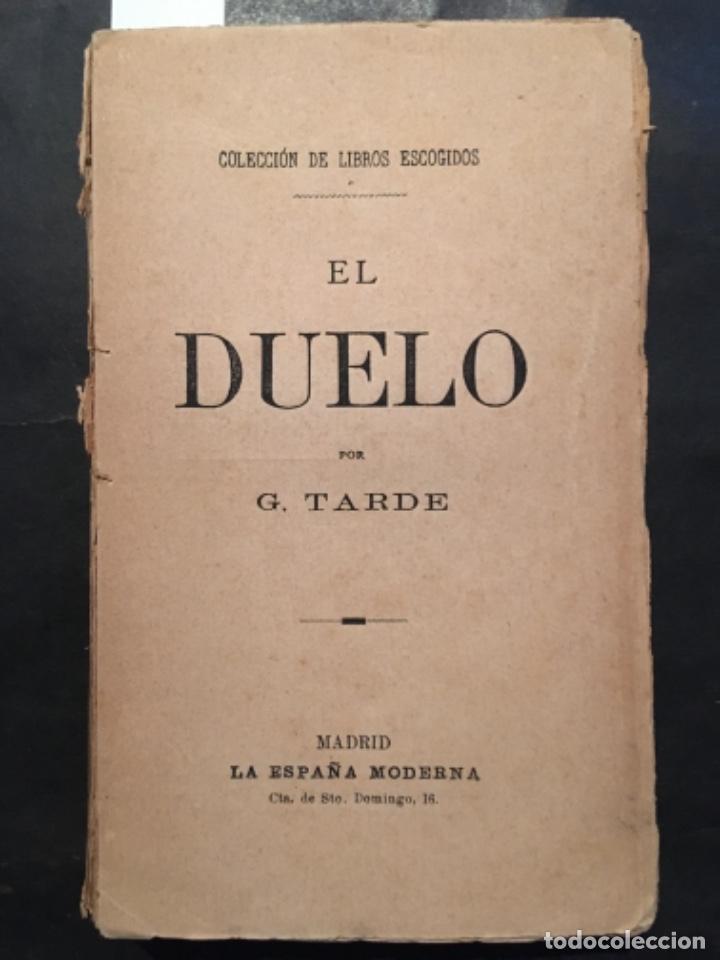 Libros antiguos: EL DUELO, G TARDE, 1893 - Foto 1