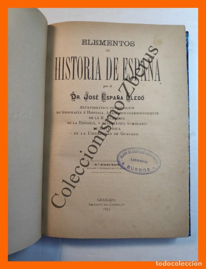 Libros antiguos: Elementos de Historia de Espa&ntilde;a - Jose Espa&ntilde;a Lledo - Foto 2