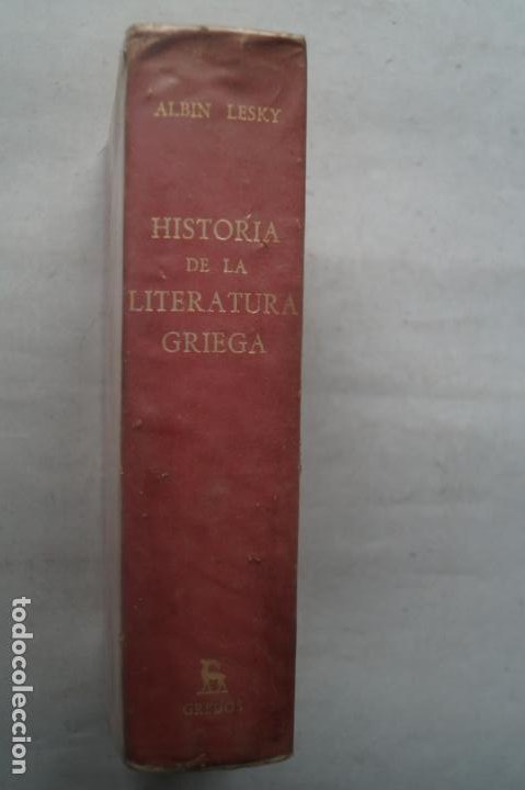 Libros antiguos: HISTORIA DE LA LITERATURA GRIEGA, ALBIN LESKY - Foto 2 - 243577520