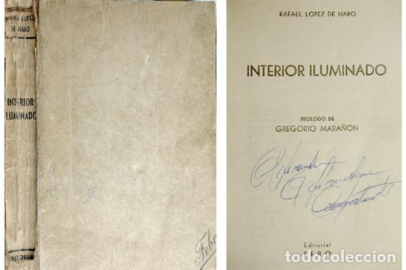 Libros antiguos: L&Oacute;PEZ DE HARO, Rafael. Interior iluminado. S.a. (1946). - Foto 1