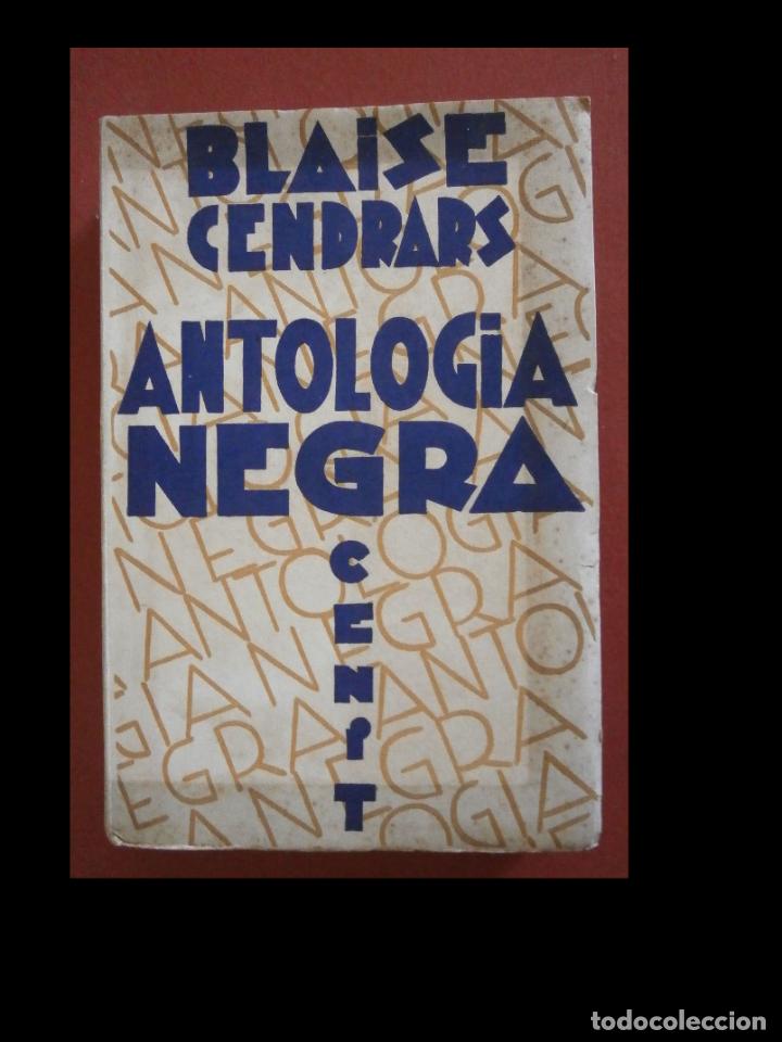 Libros antiguos: Antolog&iacute;a negra. Blaise Cendrars - Foto 1