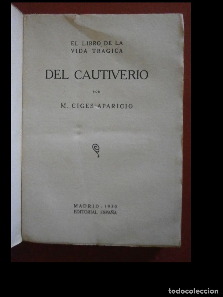 Libros antiguos: Del Cautiverio. M. Ciges Aparicio. - Foto 2