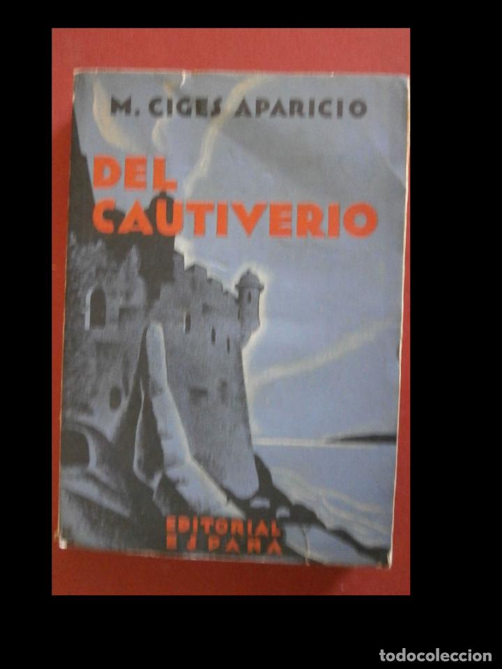 Libros antiguos: Del Cautiverio. M. Ciges Aparicio. - Foto 1