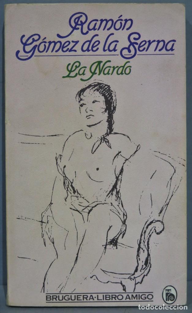 Libros antiguos: 1981.- LA NARDO. RAM&Oacute;N G&Oacute;MEZ DE LA SERNA - Foto 1