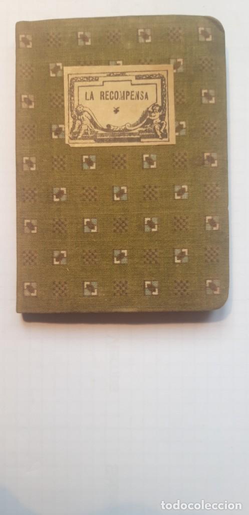 Libros antiguos: La recompensa. Octavio Pic&oacute;n, Jacinto ( 1918 ) - Foto 1